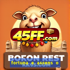 fortuna e ascens o livro pdf grátis